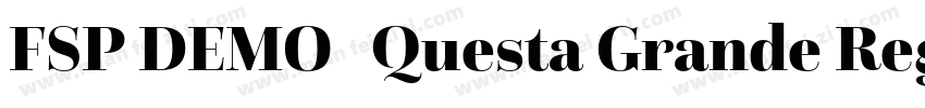 FSP DEMO   Questa Grande Regular字体转换